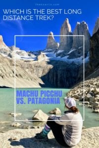 South America travel bucket list and hikes -- Patagonia or Machu Picchu, which is the right long nature hike route for you? The different trek options for adventure, outdoors, landscapes and photography in destinations like Argentina and Chile vs. Peru for bucket lists. Pictures, photos, budget and cost tips to inspire your trip to the Inca Trail, Torres del Paine or Glacier National Park. #southamerica #machupicchu #patagonia