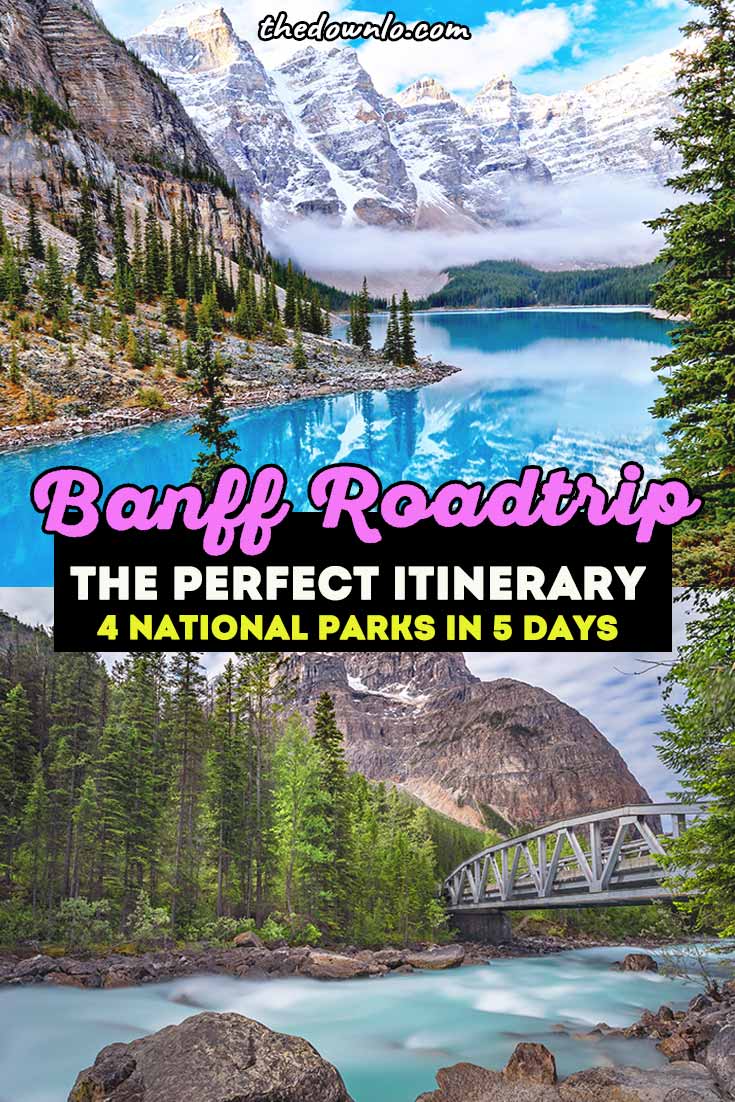 The Ultimate Banff Itinerary – Four Iconic Parks in Five Days (with Map ...