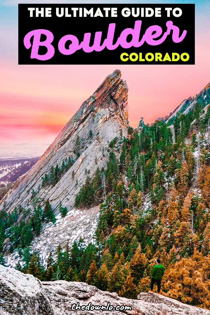 Your Boulder Bucket List The Best Things to Do in Boulder CO