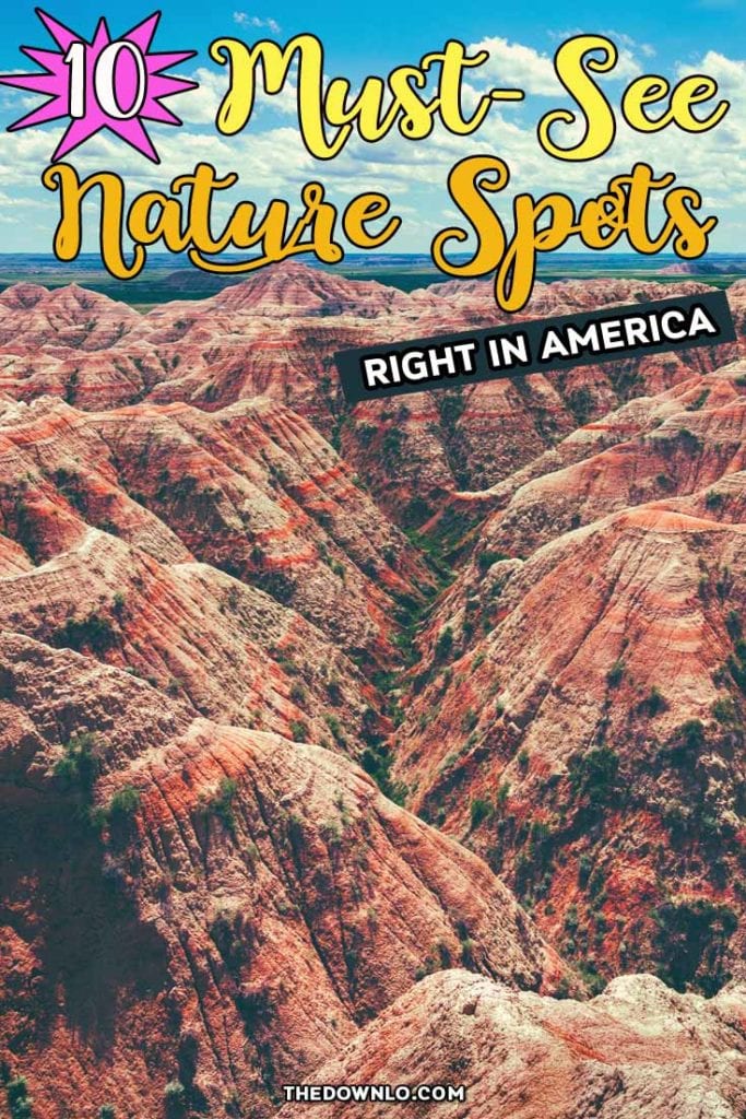 The most beautiful natural wonders in America span the country from national parks like the Grand Canyon and Yellowstone to off the beaten path gems and hidden waterfalls. If you're looking for destination or road trip inspiration and insane landscapes, these dream nature spots in the US are the must-see #USA #travel destinations. Wanderlust pictures, commence. #america #nature