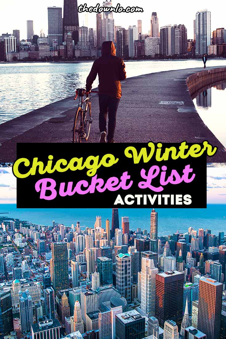 17 Epic Things to Do in Chicago in Winter to Keep You From Hibernating