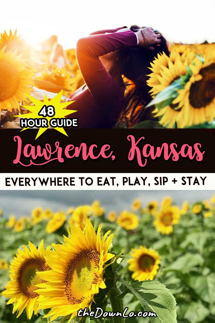 Things to do for a weekend in Lawrence, Kansas. Photography spots and sunflower fields, downtown shopping, restaurants, and pictures to inspire your trip to KU (the University of Kansas). Things to do on campus and beyond and an easy day or weekend road trip from Kansas City, MIssouri. Rock Chalk Jayhawk! #travel #kansas #ks #roadtrip #kansascity #lawrence #sunflowers