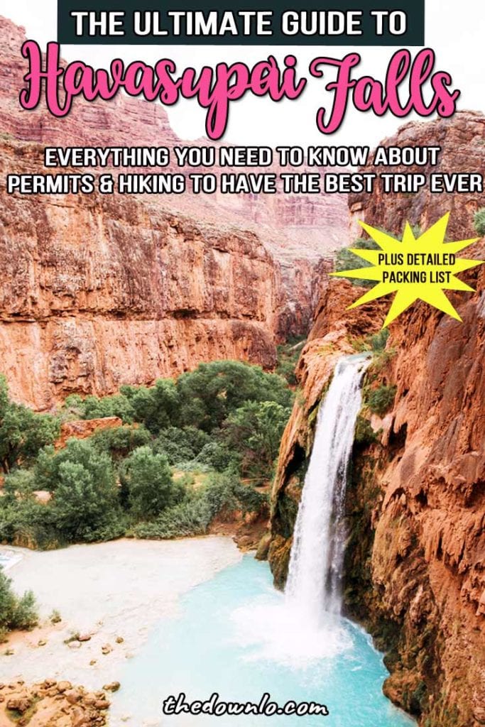 The ultimate guide to the Havasupai Falls hike in Arizona from complete packing list to camping, backpacking, lodge, and photography info. Tips and pictures for how to score a permit, where in the campground to sleep, photo tips, waterfall inspiration, and useful info about the helicopter, food and clothes to bring, and the trail. #pics #havasupai #havasu #waterfalls #arizona #grandcanyon #waterfall #hiking