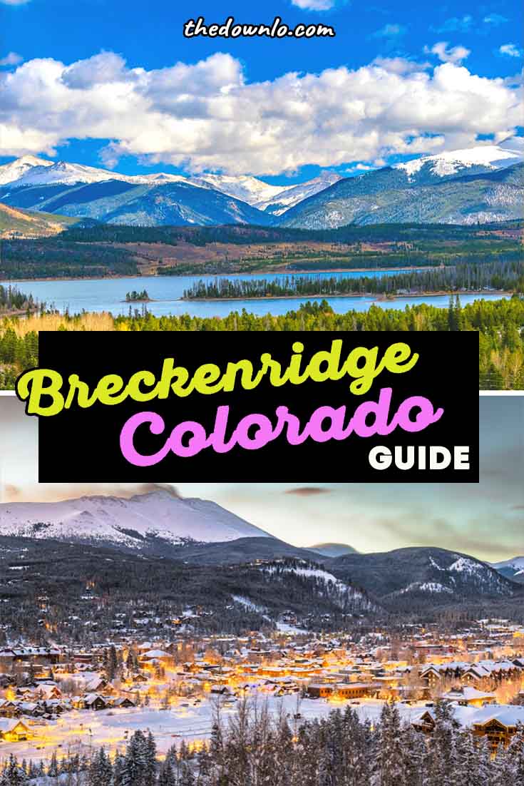 The Best Things To Do In Breckenridge All Year-Round