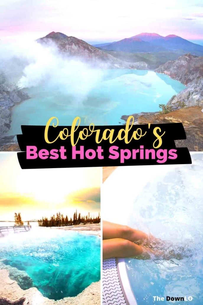 The best hot springs in Colorado across the state from Colorado Springs to Glenwood Springs for rest and relaxation. Plan a mountain getaway today!