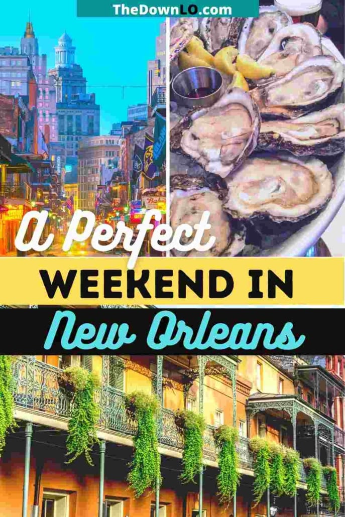 How to spend 36 hours in New Orleans - the best restaurant in Nola, what to do on Bourbon Street, things to do in New Orleans with kids,and free things to do in nola.