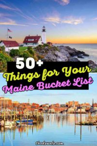 Things to do in Maine - Ultimate Bucket List Activities