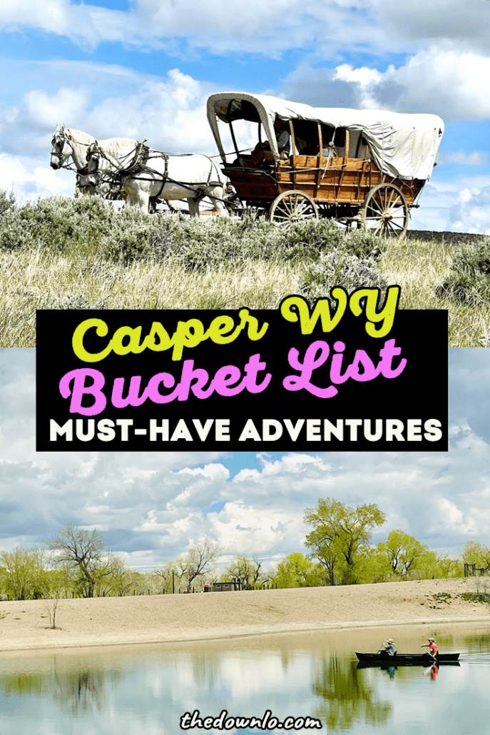 The best things to do in Casper Wyoming - ride an Oregon Trail covered wagon, explore the outdoors, adventure in nature, peruse the historic downtown. Take a day trip or road trip to a national park or state park.