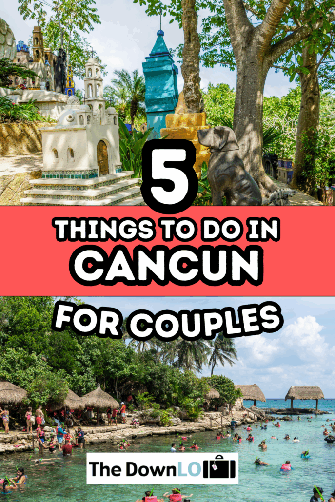 Whether it's your honeymoon or just a no-kids-allowed getaway, these Cancun for Couples ideas are made for epic dates.