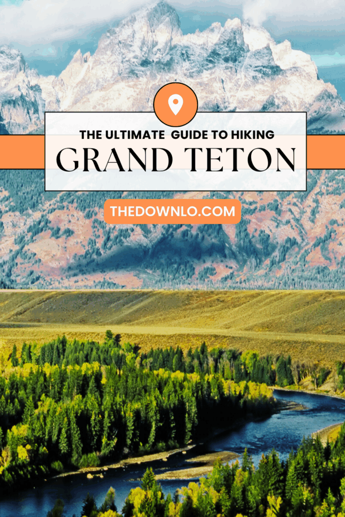 Wild, rugged, and totally worth it—here’s what you need to know before Hiking Grand Tetons National Park.