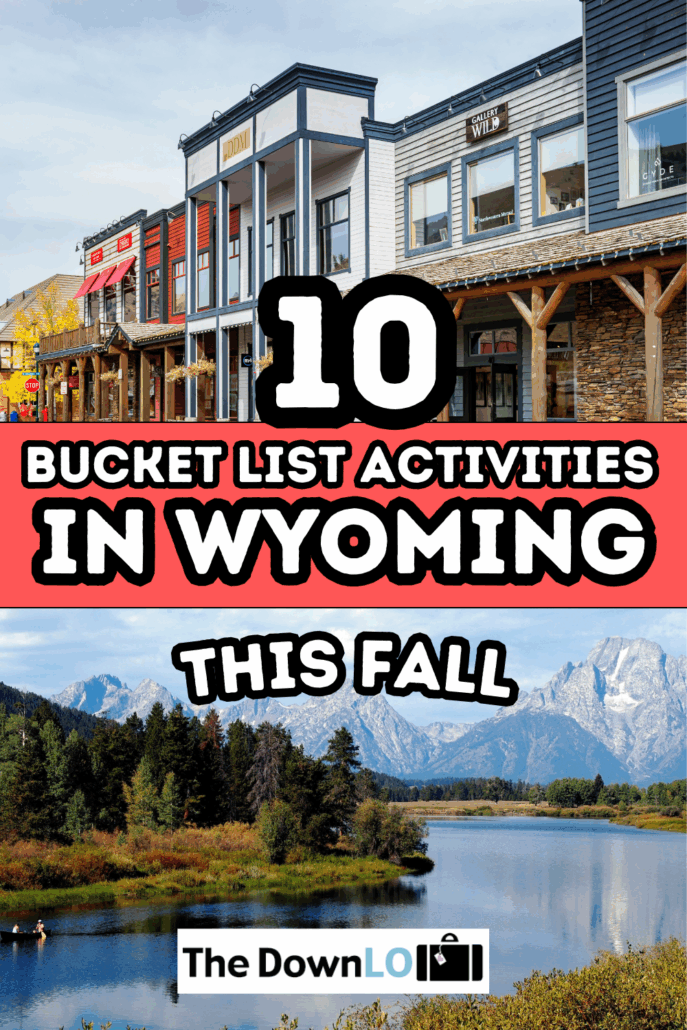Sweater weather and cowboy boots? Yes, please. These Fall Experiences in Wyoming are made for crisp days and cozy nights.