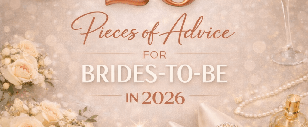 Advice for Brides to Be